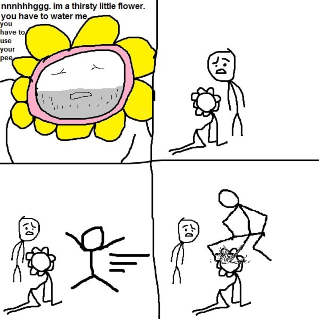 I'M a Thirsty Little Flower